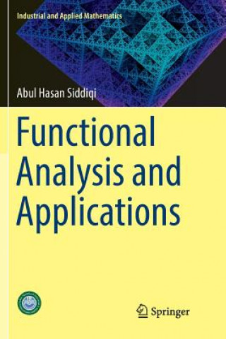 Kniha Functional Analysis and Applications Abul Hasan Siddiqi