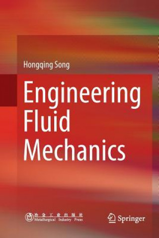 Книга Engineering Fluid Mechanics Hongqing Song