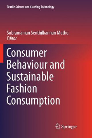 Buch Consumer Behaviour and Sustainable Fashion Consumption Subramanian Senthilkannan Muthu