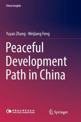 Carte Peaceful Development Path in China Yuyan Zhang