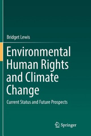 Book Environmental Human Rights and Climate Change Bridget Lewis