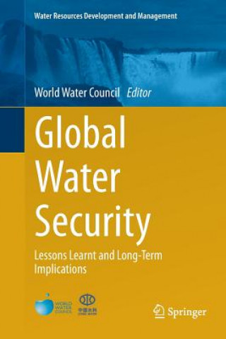 Knjiga Global Water Security World Water Council