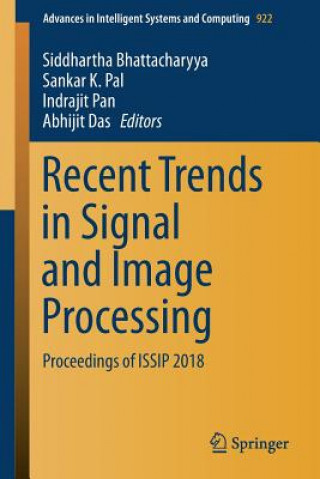 Carte Recent Trends in Signal and Image Processing Siddhartha Bhattacharyya