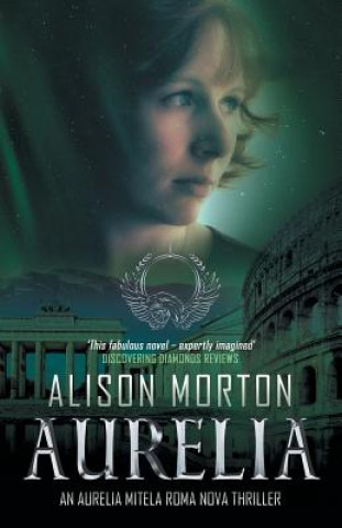 Книга Aurelia Alison Morton