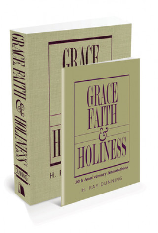 Carte Grace, Faith & Holiness with 30th Anniversary Annotations 