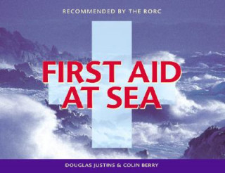 Kniha First Aid at Sea Douglas Justins