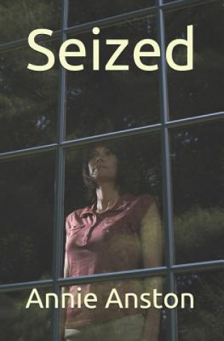 Książka Seized Annie Anston
