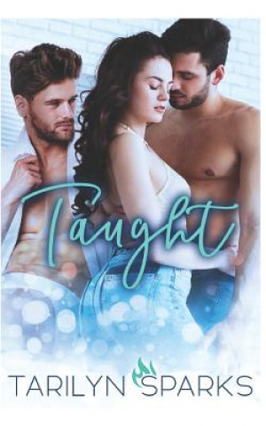 Βιβλίο Taught Tarilyn Sparks
