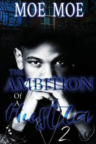 Buch The Ambition of a Hustla 2 Moe Moe