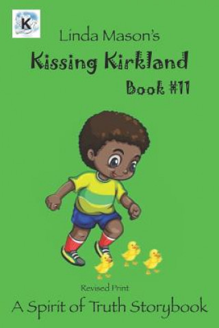 Carte Kissing Kirkland Revised Print: Book # 11 Dsp LLC