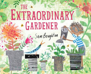 Carte The Extraordinary Gardener Sam Boughton