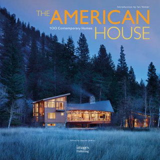 Carte The American House: 100 Contemporary Homes Hannah Jenkins