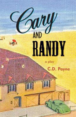 Книга Cary and Randy C D Payne