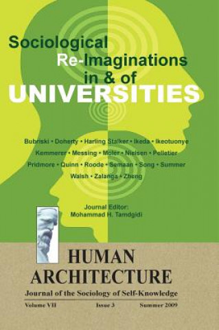 Kniha Sociological Re-Imaginations in & of Universities Mohammad H Tamdgidi