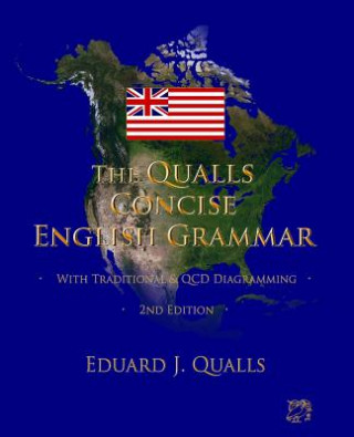 Knjiga Qualls Concise English Grammar Eduard J Qualls
