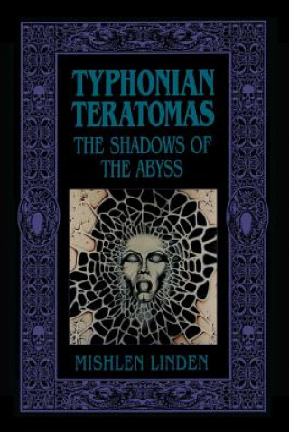 Carte Typhonian Teratomas: The Shadows of the Abyss Mishlen Linden