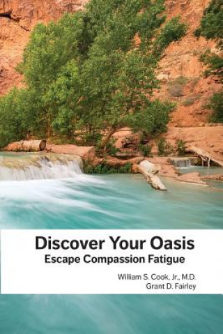 Kniha Discover Your Oasis Grant D Fairley