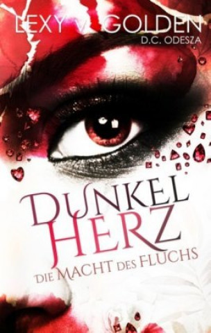 Kniha Dunkelherz Lexy v. Golden