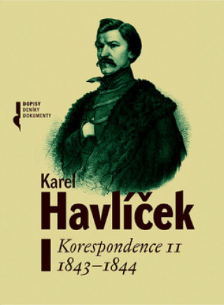 Kniha Karel Havlíček Korespondence II Karel Havlíček