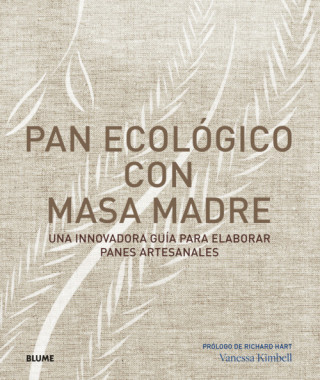 Kniha PAN ECOLÓGICO CON MASA MADRE VANESSA KIMBELL