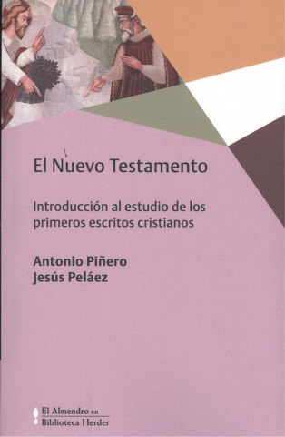 Książka EL NUEVO TESTAMENTO ANTONIO PIÑEIRO