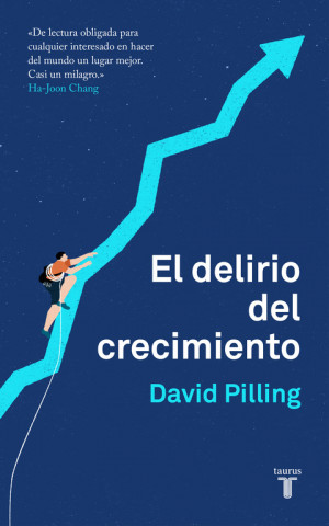 Kniha EL DELIRIO DEL CRECIMIENTO DAVID PILLING