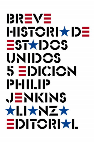 Kniha Breve historia de Estados Unidos Philip Jenkins