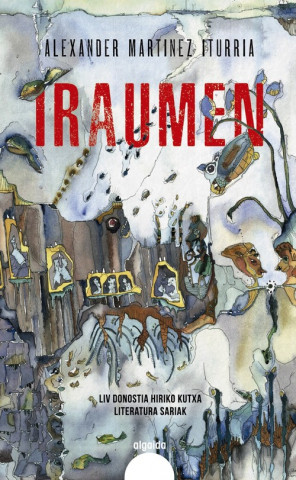 Buch IRAUMEN ALEXANDER MARTINEZ ITURRIA