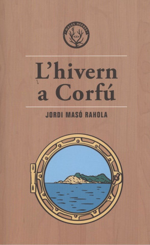 Livre L'HIVERN A CORFÚ JORDI MASO RAHOLA