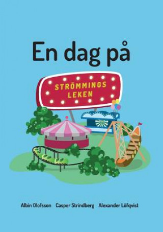 Kniha En dag pa Stroemmingsleken Casper Strindberg