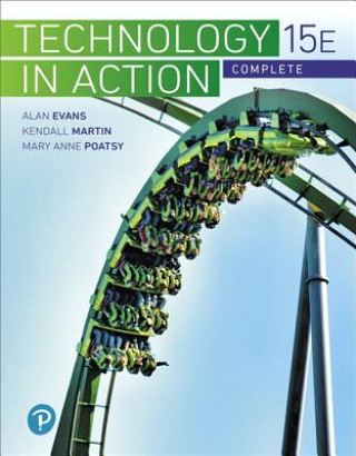 Knjiga Technology In Action Complete Alan (Montgomery County Community College) Evans