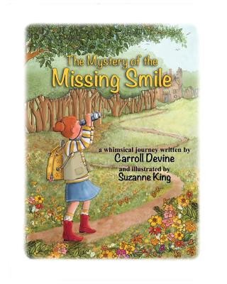 Kniha The Mystery of the Missing Smile Carroll Devine