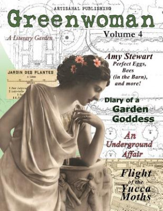 Könyv Greenwoman Volume 4: Garden Goddesses Sandra Knauf