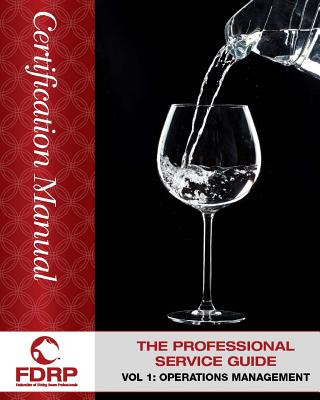 Book The Professional Service Guide: Operations Management Mr Bernard M Martinage