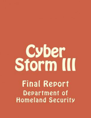 Kniha Cyber Storm III Department of Homeland Security