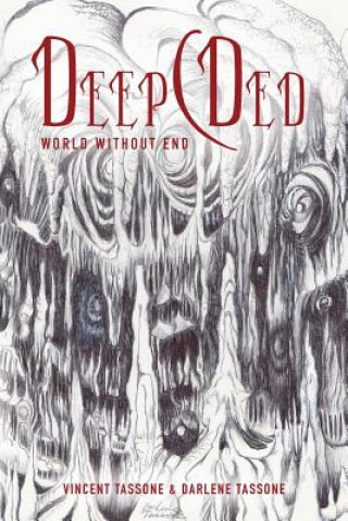 Knjiga DeepCDed: World Without End Vincent Tassone