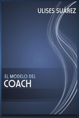 Kniha El Modelo del Coach: C SU