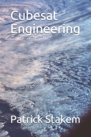 Książka Cubesat Engineering Patrick Stakem