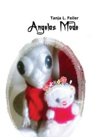 Buch Angelas Mode Tanja L Feiler F