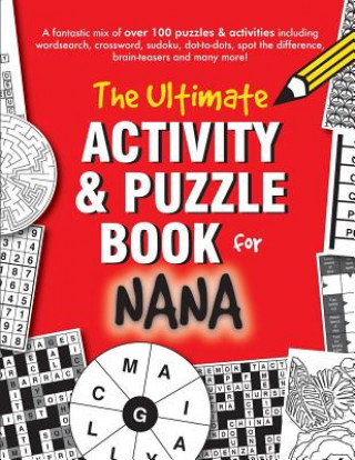 Kniha The Ultimate Activity & Puzzle Book for Nana Clarity Media