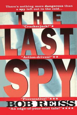 Kniha The Last Spy Bob Reiss