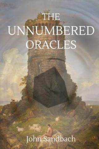 Book The Unnumbered Oracles John Sandbach