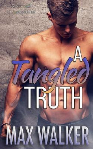 Book A Tangled Truth Max Walker
