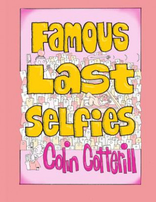 Livre Famous Last Selfies Colin Cotterill