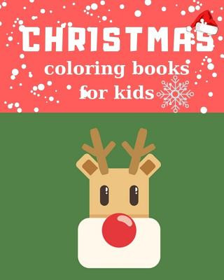 Kniha Christmas Coloring Books for Kids: Ages 4-8 Childhood Learning, Preschool Activity Book 100 Pages Size 8x10 Inch Maxima Mozley