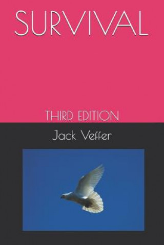 Knjiga Survival: Third Edition Jack Veffer