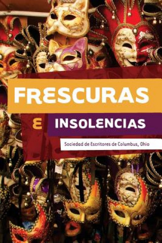 Knjiga Frescuras e Insolencias Patricia Gabela