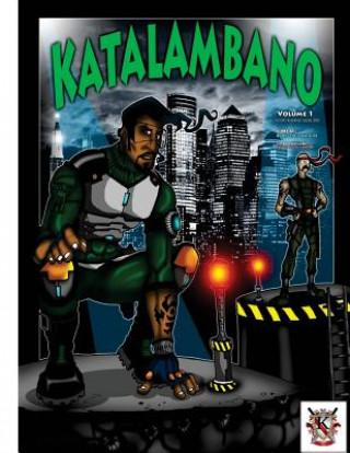 Buch Katalambano: New Millennium Warriors Romoulous Malachi