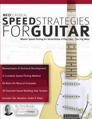 Könyv Neo Classical Speed Strategies for Guitar Chris Brooks