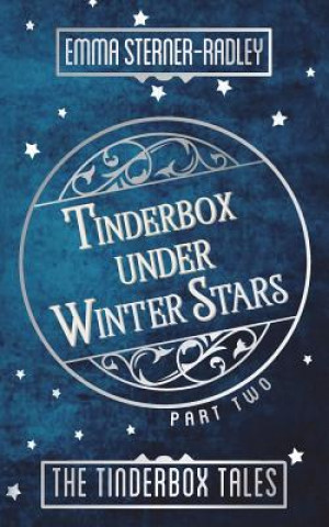 Carte Tinderbox Under Winter Stars Emma Sterner-Radley
